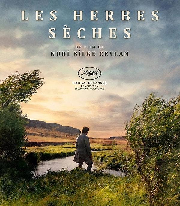 Nuri Bilge Ceylan'ın yeni filmi Kuru Otlar Üstüne de Cannes Film Festivali'nde yarıştı.