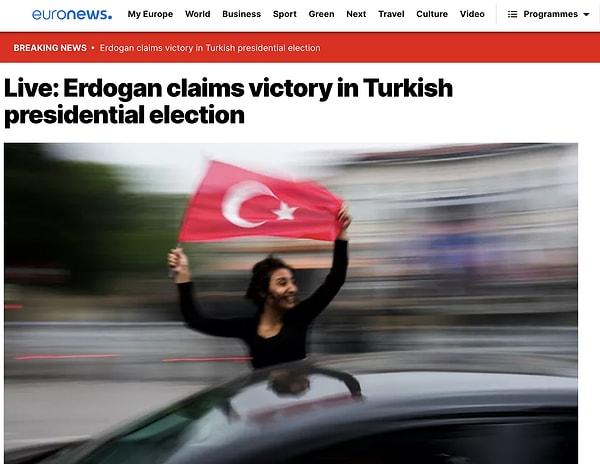 2. Euro News: "Canlı blog: Erdoğan, Türkiye'deki cumhurbaşkanlığı seçimlerindeki zaferini ilan etti"