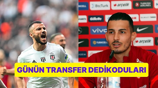 Taraflı Tarafsız Herkesi Heyecanlandıran Günün En Dikkat Çekici Transfer Dedikoduları
