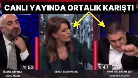 Sözcü TV'de Ersan Şen ile Serap Belovacıklı Birbirine Girdi, İsmail Saymaz Dondu Kaldı