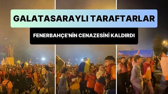 Galatasaraylı Taraftarlar Fenerbahçe'nin Cenazesini Kaldırdı