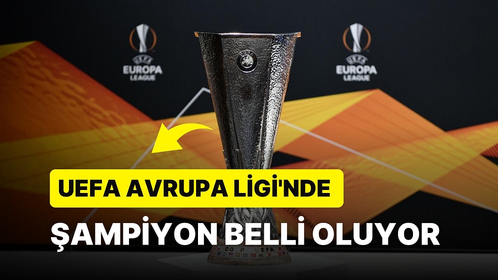 Sevilla - Roma Maçı Ne Zaman, Saat Kaçta ve Hangi Kanalda? UEFA Avrupa Ligi Final