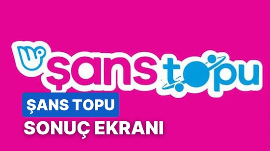 Şans Topu Sonuçları Açıklandı: 31 Mayıs Çarşamba Şans Topu Sonuçları ve Kazandıran Numaralar