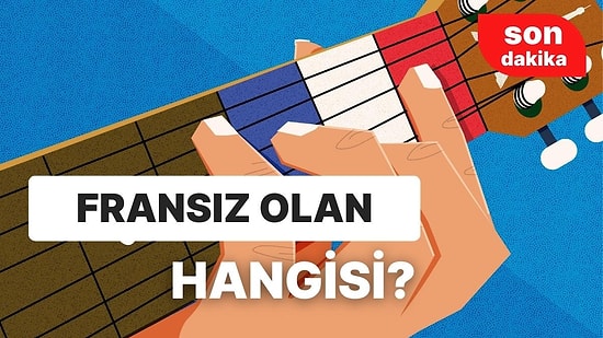 Fransa’dan Çıkmış Rock Grubunu Bulabilecek misin?