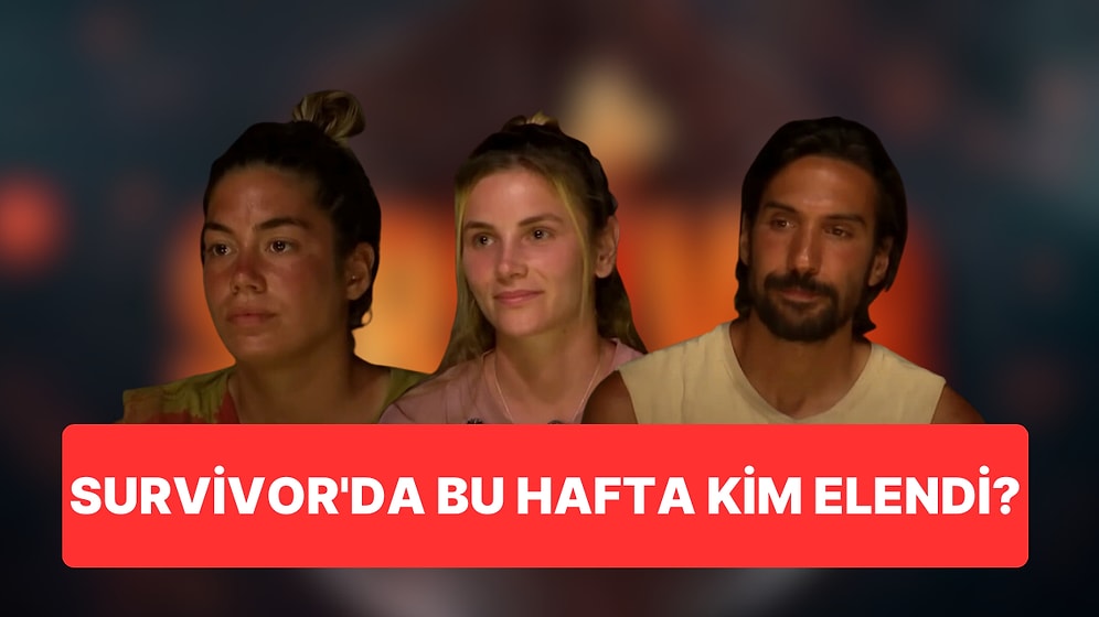 Büyük Finale Sayılı Günler Kala Heyecanın ve Stresin Tavan Yaptığı Survivor'da Bu Hafta Kim Elendi?