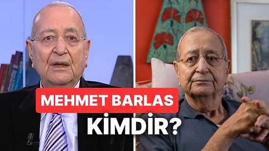 Mehmet Barlas Kimdir? Mehmet Barlas Öldü mü, Kaç Yaşındaydı?