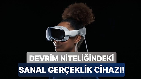 Apple'ın Sanal Gerçeklik Alanında Sınır Tanımayacak Yeni VR Gözlüğü ile Tanışın: Apple Vision Pro