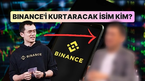 Dünyanın En Büyük Kripto Borsası Binance'in CEO'su CZ Koltuğundan Olabilir! Peki Akıllardaki Yeni Aday Kim?