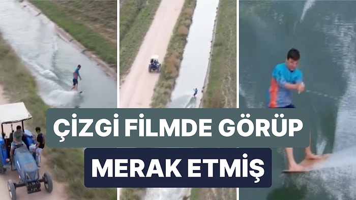 Çizgi Filmlerde Gördüğü Sörfe Heves Eden Mazlum Kaya Kendi Yaptığı Tahtasını Traktöre Bağlayarak Sörf Yaptı