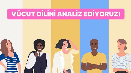 Vücut Dilin İlişki Konusunda Neler Söylüyor?