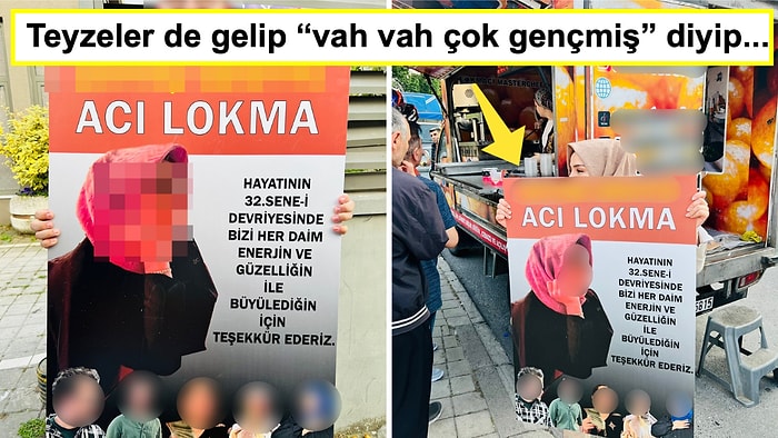 Günahlarından Arındırıp Sevaplarını Arttırmak İçin Doğum Gününde Adına Lokma Döktürülen Kişi Gündem Oldu