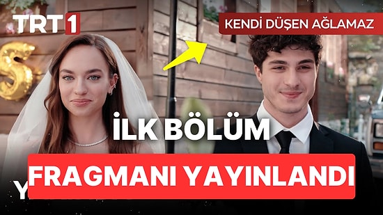 Kendi Düşen Ağlamaz 1. Bölüm Fragmanı Yayınlandı: TRT 1'in Yeni Aile Dizisi Kendi Düşen Ağlamaz Fragmanı