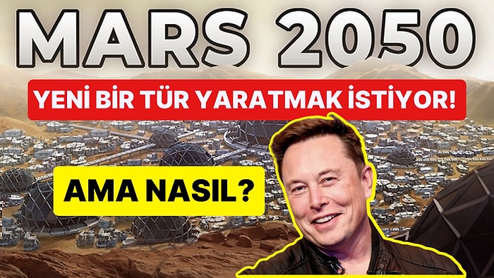 Elon Musk İnsanlık için Kulağa Ürkütücü Gelen Yeni Planında Çalışmalara Çoktan Başladı!