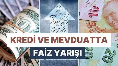 Piyasalar Faiz Kararını Beklerken Kendi Dengesini Kuruyor: Mevduat ve Kredi Faizleri Yükseliyor