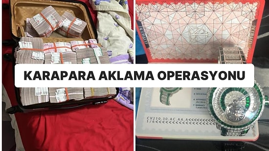 ‘Karapara Aklama’ Operasyonu: 1 Milyar Liralık Malvarlığına El Koyuldu