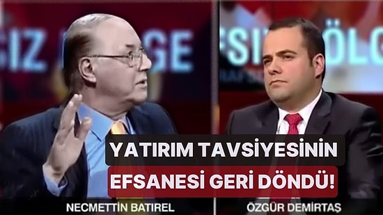 Yatırım Tavsiyesinin Efsanesi Geri Döndü! 'Şakkadanak' Necmettin Batırel'den Altın Tahmini