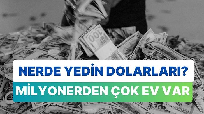 Ev Fiyatı 1 Milyon Doların Üzerinde Zenginlerimiz de Eridi: Türkiye'de Dolar Milyarderi Kaç Kişi Var?