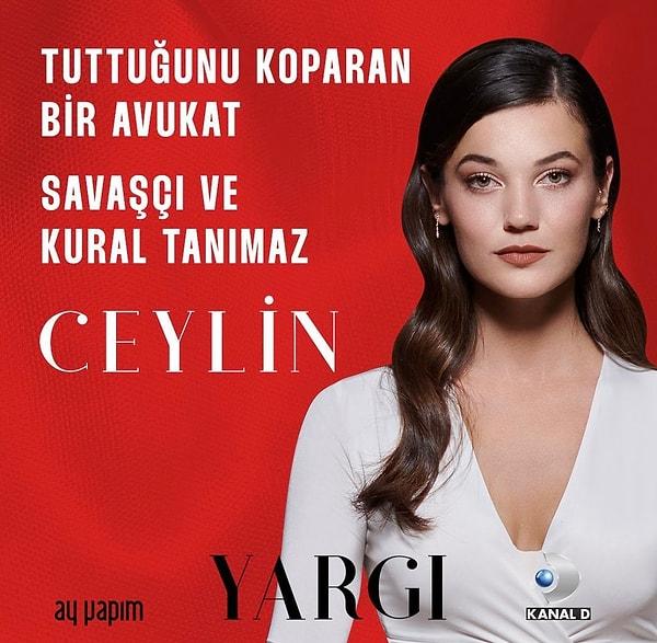 Pınar Deniz as Ceylin Erguvan