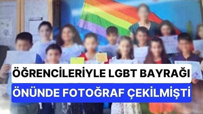 Öğrencileriyle LGBT Bayrağı Önünde Fotoğraf Çektiren Öğretmen Hakkında Yasal İşlem Başlatıldı