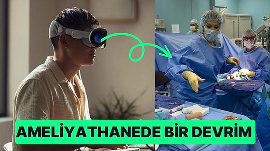 Apple Vision Pro Ameliyathanelerde Cerrahlar İçin Bir Devrim Niteliğinde Olabilir
