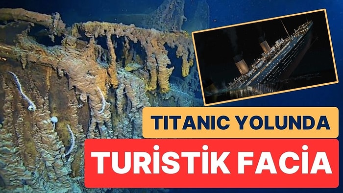 Titanic’in Enkazına Turist Taşıyan Denizaltı Atlantik Okyanusu’nda Kayboldu