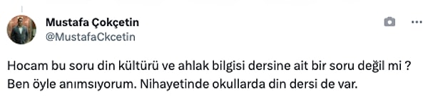 Vatandaş sorunun dini içeriğe sahip olmasından dolayı bir felsefe sorusu olamayacağını savundu.