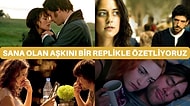 Sana Olan Aşkını Bir Replikle Özetliyoruz!