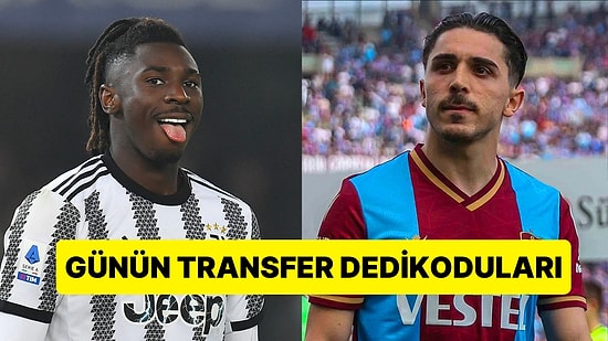 Taraflı Tarafsız Herkesi Heyecanlandıran Günün En Dikkat Çekici Transfer Dedikoduları