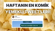 Yemeklerle İlgili Yaptıkları Eğlenceli Paylaşımlarla Herkesi Mizaha Doyuran Haftanın En Komik Tweet'leri!