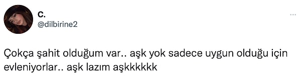 17. Valla siz ne dersiniz bilmiyoruz, herkesin de hakkını yemek istemeyiz ama genelde 'makul' bulup da evlenenler sonradan başka şeyler aramaya başlıyor da neyse!