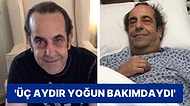 Üçüncü Kez Kanseri Yenen Özkan Uğur Yaşadığı Böbrek Sorunundan Dolayı Entübe Edildi