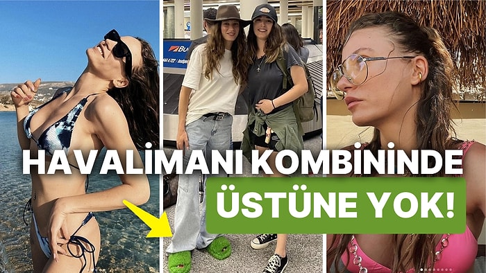 Yeşil Terlikler ve Kovboy Şapkası: Serenay Sarıkaya Bu Sefer de Havalimanı Kombiniyle Gündemde!