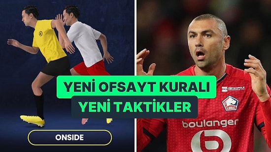 Yeni Taktiklere Hazır Olun: Wenger Kuralı Olarak Bilinen "Yeni Ofsayt Kuralı" Futbolda Neleri Değiştirecek?