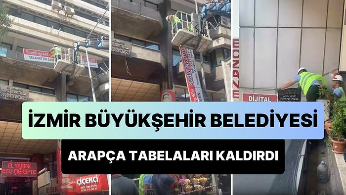 İzmir Büyükşehir Belediyesi, Arapça Dükkan Tabelalarını Kaldırmaya Başladı