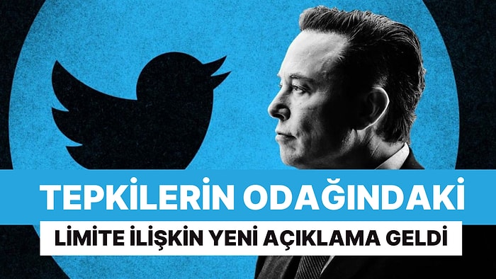 Twitter'dan İçerik Görüntüleme Sınırına İlişkin Yeni Açıklama