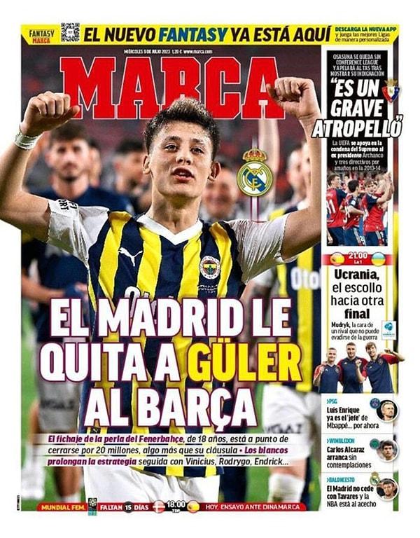İspanya'nın popüler gazetelerinden Marca, Arda Güler için "Madrid, Güler'i Barcelona'nın elinden alıyor" manşetini attı.