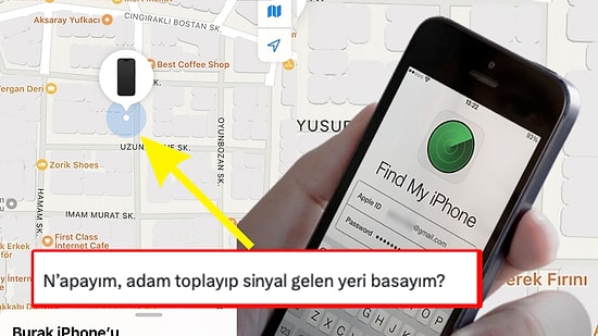 Telefonu Çalınan Vatandaş "iPhone'umu Bul" ile Konumu Görebildiği Halde İşlem Yapılmamasına İsyan Etti