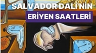 Salvador Dali'nin Eriyen Saatleri Neyi Simgeliyor?