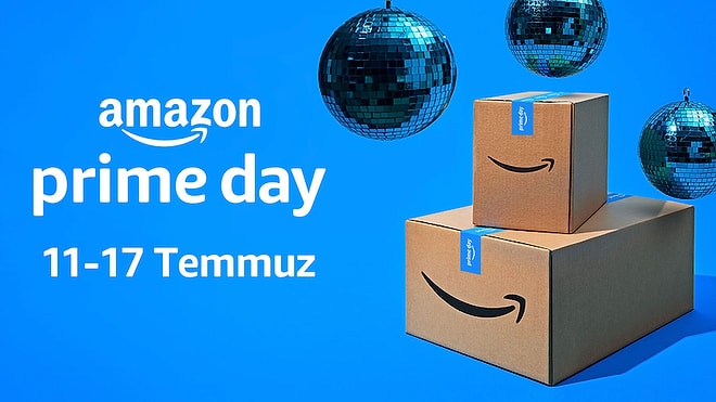 Seçtiğiniz İndirimlere Kavuşma Zamanı Geldi! Prime Day 11-17 Temmuz Arasında Amazon Türkiye’de!