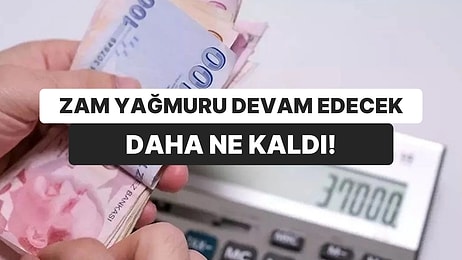 Daha Ne Kaldı! Vergi Zamları Devam Edecek İddiası