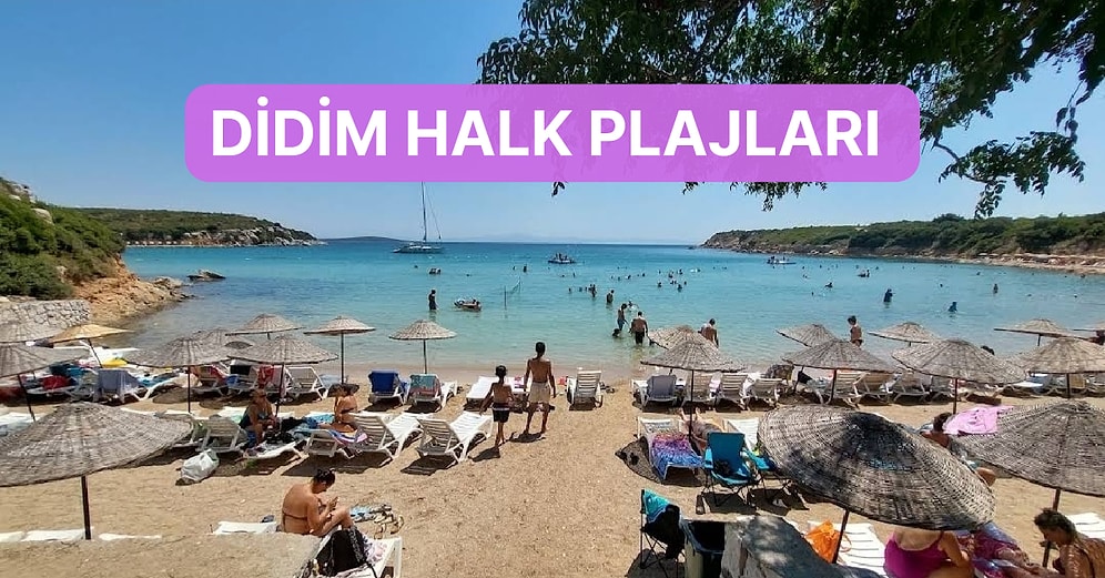 Sıcak Kumlardan Serin Denize: Didim’in En Güzel Halk Plajları Listesi