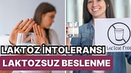 Laktoz İntoleransı Olanlar Buraya! Laktozsuz Beslenme Hakkında Bilmeniz Gereken Her Şeyi Anlatıyoruz!