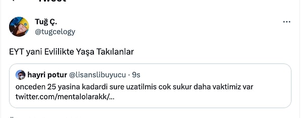 Yeni bir yasa talebimiz var sayın yetkililer: EYT yani evlilikte yaşa takılanlar.