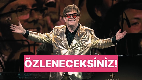 Elli Yılı Aşkın Süredir Sahnelerde Olan Sir Elton John Son Dünya Turnesiyle Kariyerine Veda Etti