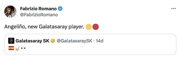 Galatasaray'ın yapmış olduğu transfer duyurusunu Fabrizio Romano alıntılayarak, Angelino'nun sarı kırmızılı ekiple anlaştığını bildirdi.
