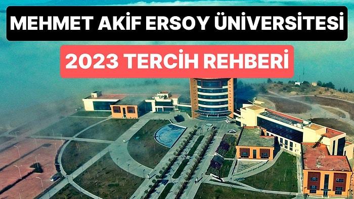 Burdur Mehmet Akif Ersoy Üniversitesi Taban Puanları 2023: 2 Yıllık ve 4 Yıllık Başarı Sıralamaları