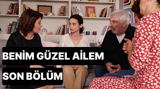 Benim Güzel Ailem 3. Bölüm Tek Parça İzleme Ekranı: Benim Güzel Ailem Son Bölüm Tek Parça Full İzle