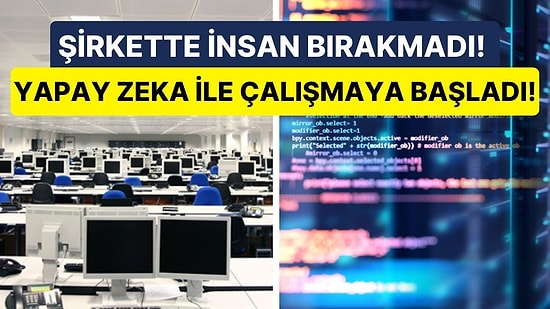 Çalışanlarının Yüzde Doksanını İşten Çıkartıp, Yerine Yapay Zeka Kullanmaya Başlayan CEO'ya Büyük Tepki Yağdı!