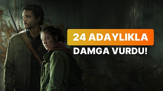 The Last of Us Emmy Adayı Olan İlk Oyun Uyarlaması Olarak Tarihe Geçti