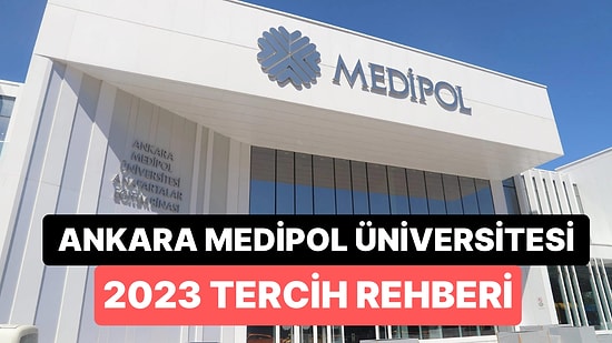 Ankara Medipol Üniversitesi Taban Puanları 2023: 2 Yıllık ve 4 Yıllık Başarı Sıralamaları